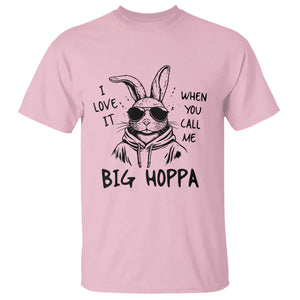 I Love It When You Call Me Big Hoppa T Shirt Funny Easter Bunny Kids TS14 Light Pink Print Your Wear