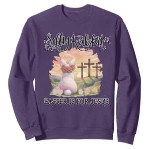 Silly Rabbit Easter Is For Jesus Sweatshirt Christian Easter TS14 Purple Print Your Wear
