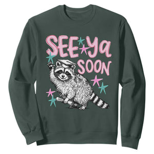 Funny Raccoon Graduation Sweatshirt Senior Grad 2026 See Ya Soon TS14 Dark Forest Green Print Your Wear