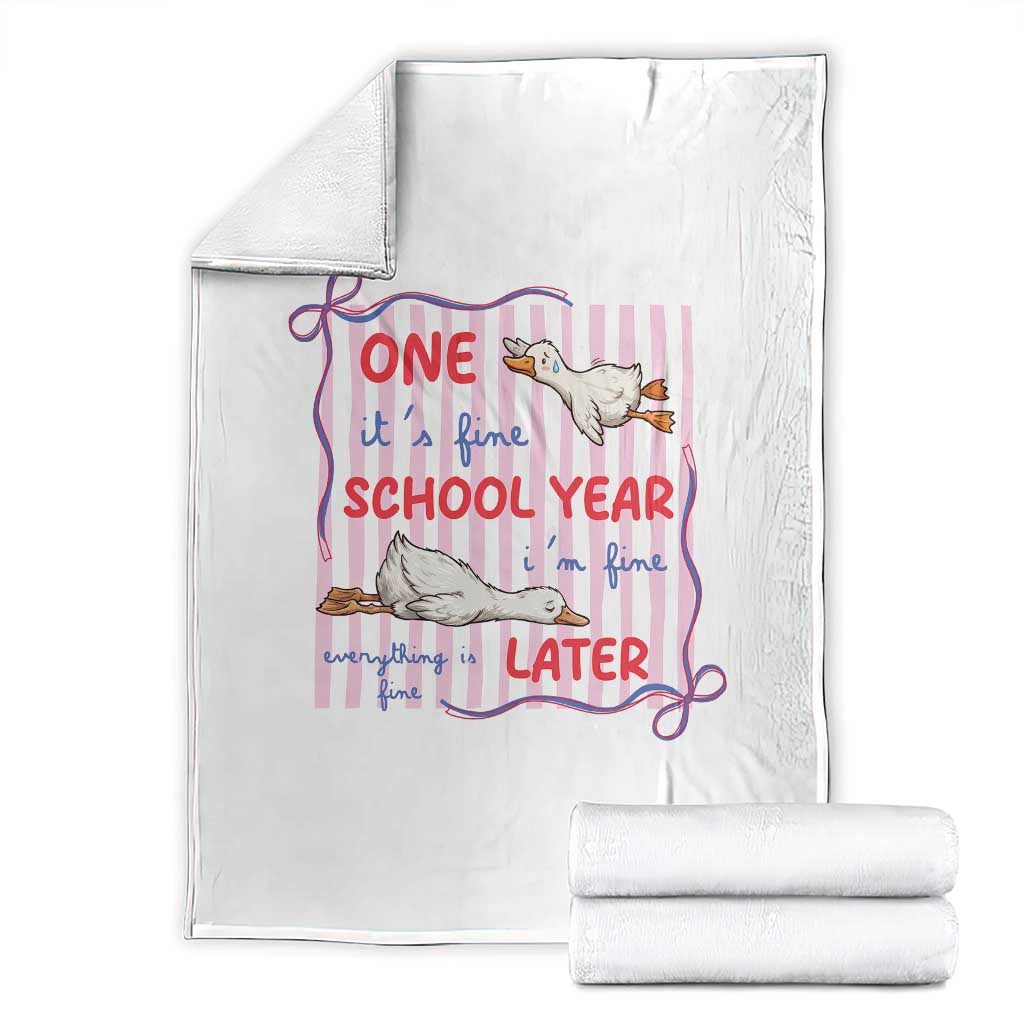 Striped One School Year Later Throw Blanket Funny Goose Teacher Summer TS14 White Print Your Wear
