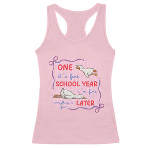 Striped One School Year Later Racerback Tank Top Funny Goose Teacher Summer TS14 Light Pink Print Your Wear