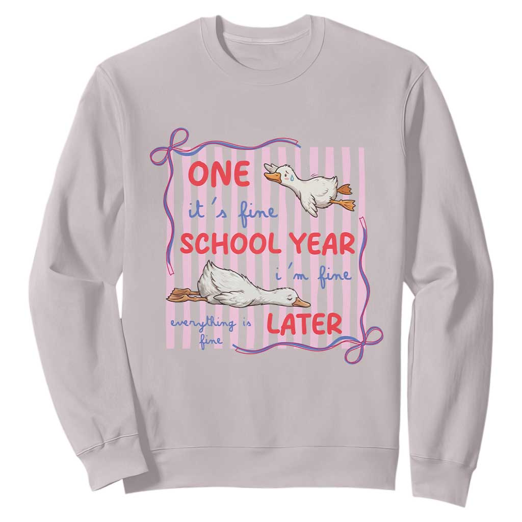 Striped One School Year Later Sweatshirt Funny Goose Teacher Summer TS14 Ice Gray Print Your Wear