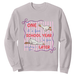 Striped One School Year Later Sweatshirt Funny Goose Teacher Summer TS14 Ice Gray Print Your Wear