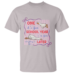 Striped One School Year Later T Shirt Funny Goose Teacher Summer TS14 Ice Gray Print Your Wear