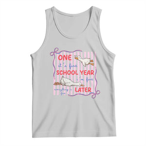Striped One School Year Later Tank Top Funny Goose Teacher Summer TS14 Ash Print Your Wear