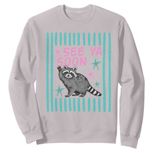 Striped Funny See Ya Soon Racoon Sweatshirt Last Day Of School Teacher TS14 Ice Gray Print Your Wear