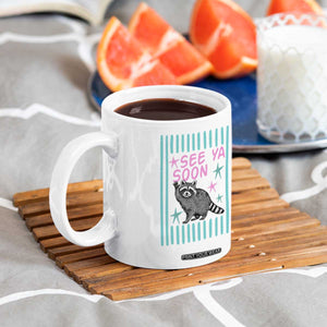 Striped Funny See Ya Soon Racoon Coffee Mug Last Day Of School Teacher TS14 Print Your Wear