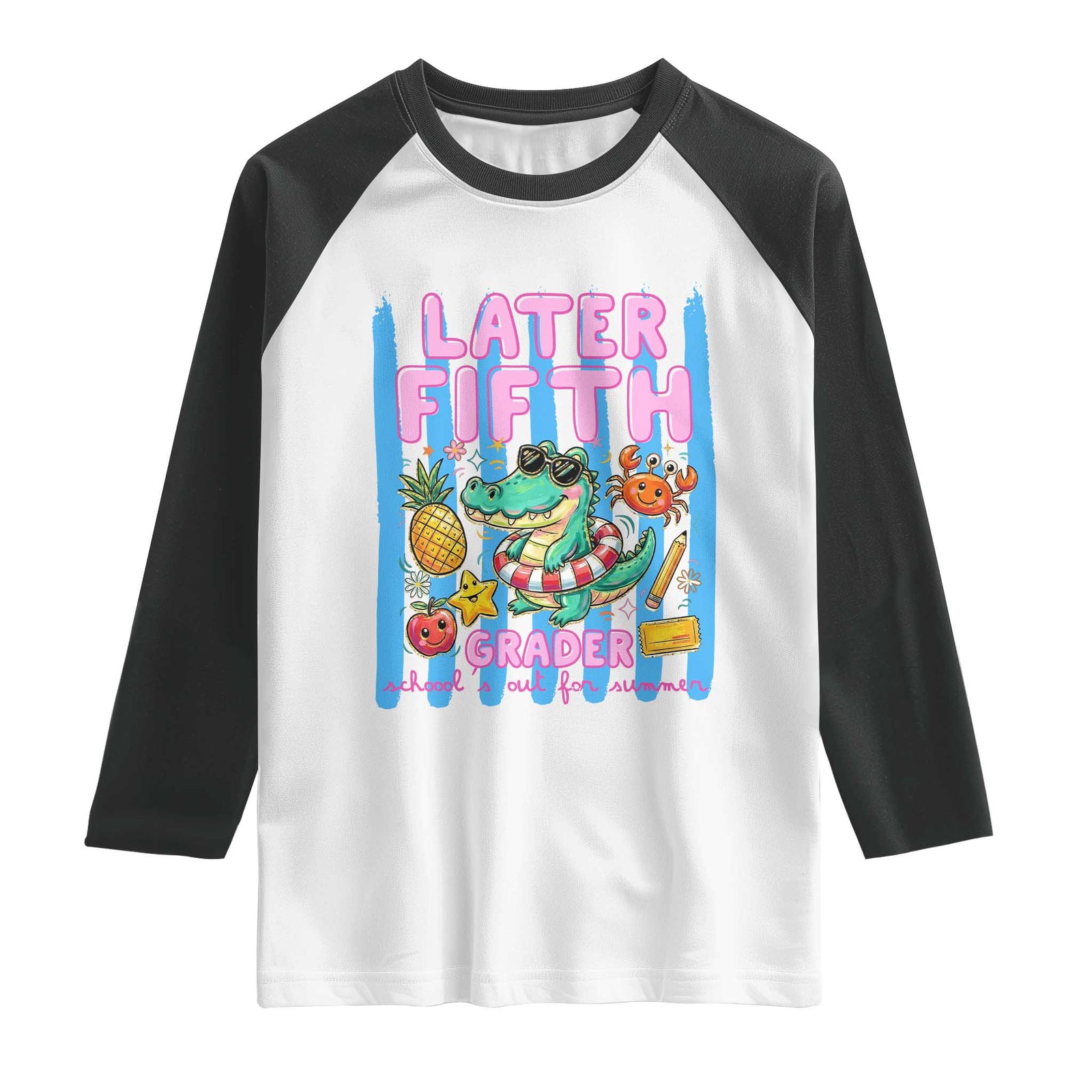 Later Fifth Grader School's Out For Summer Raglan Shirt Last Day Of School Later Gator Alligator TS14 White Black Print Your Wear