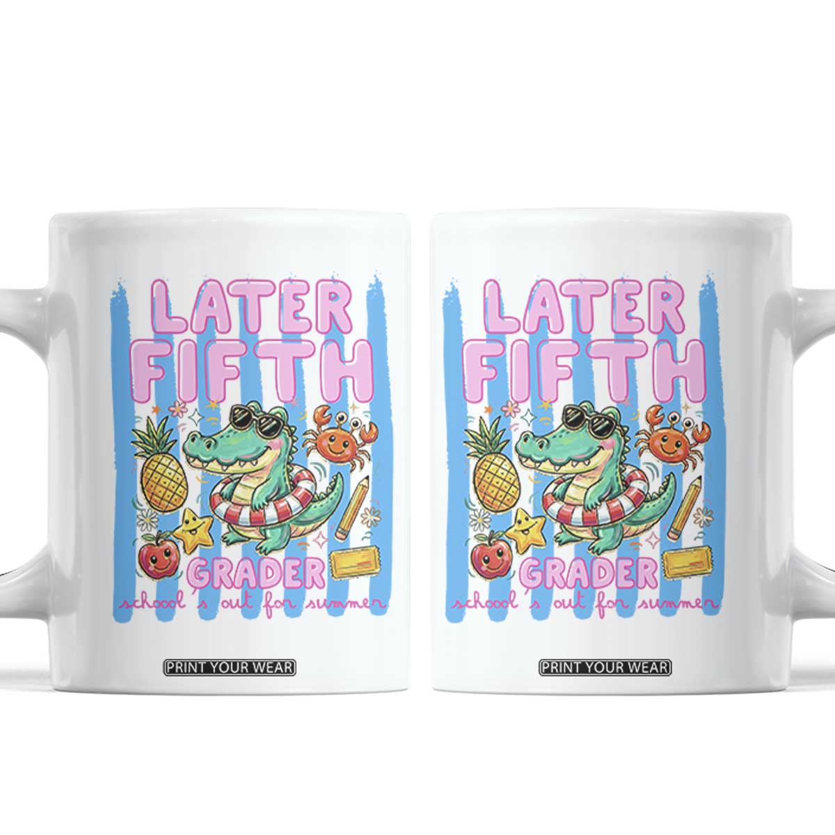 Later Fifth Grader School's Out For Summer Coffee Mug Last Day Of School Later Gator Alligator TS14 White Print Your Wear
