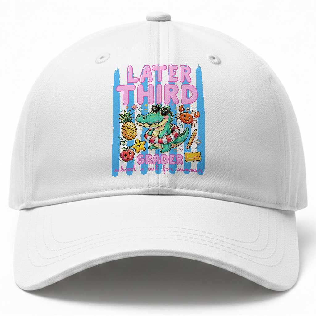Later Third Grader School's Out For Summer Baseball Cap Last Day Of School Later Gator Alligator TS14 Print Your Wear