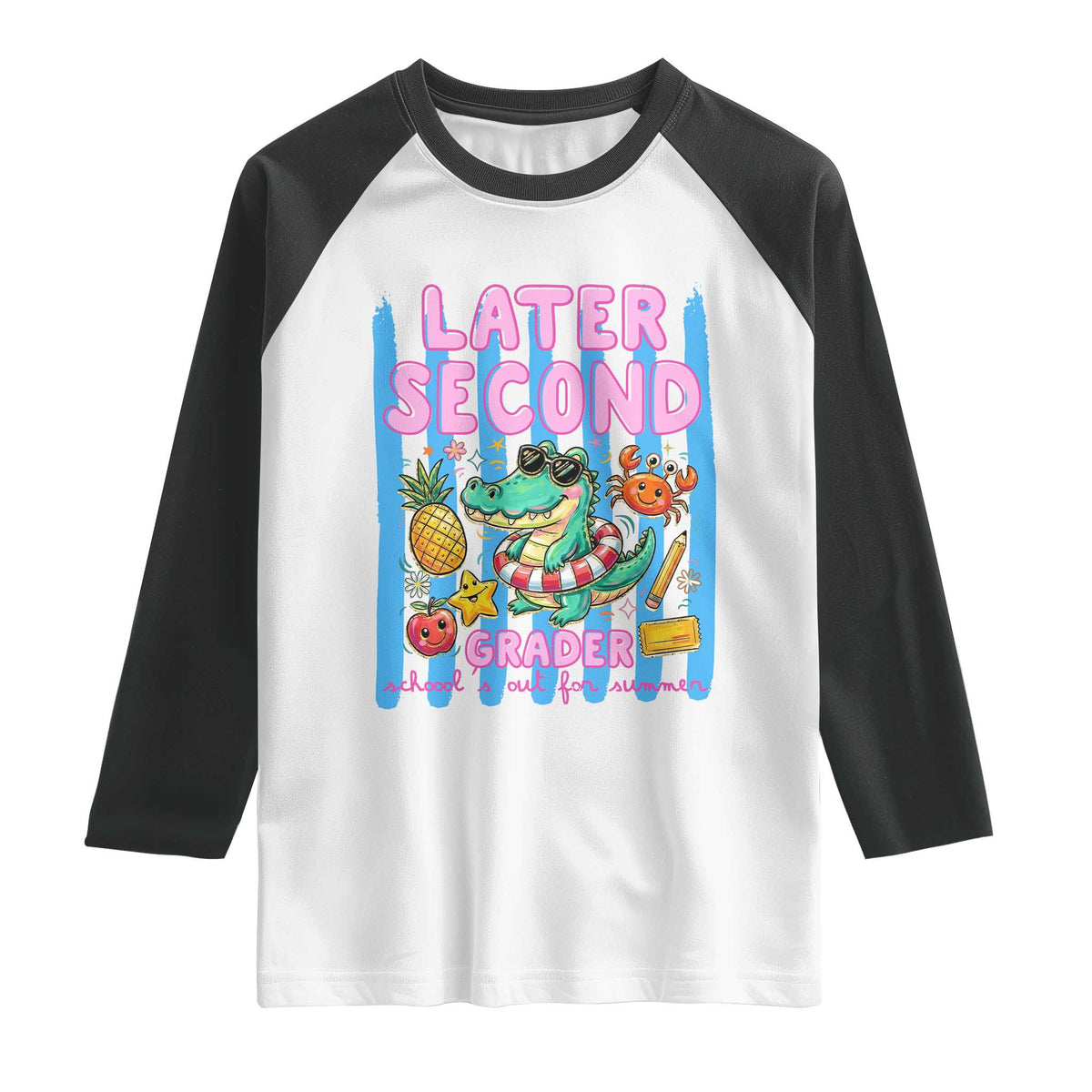Later Second Grader School's Out For Summer Raglan Shirt Last Day Of School Later Gator Alligator TS14 White Black Print Your Wear