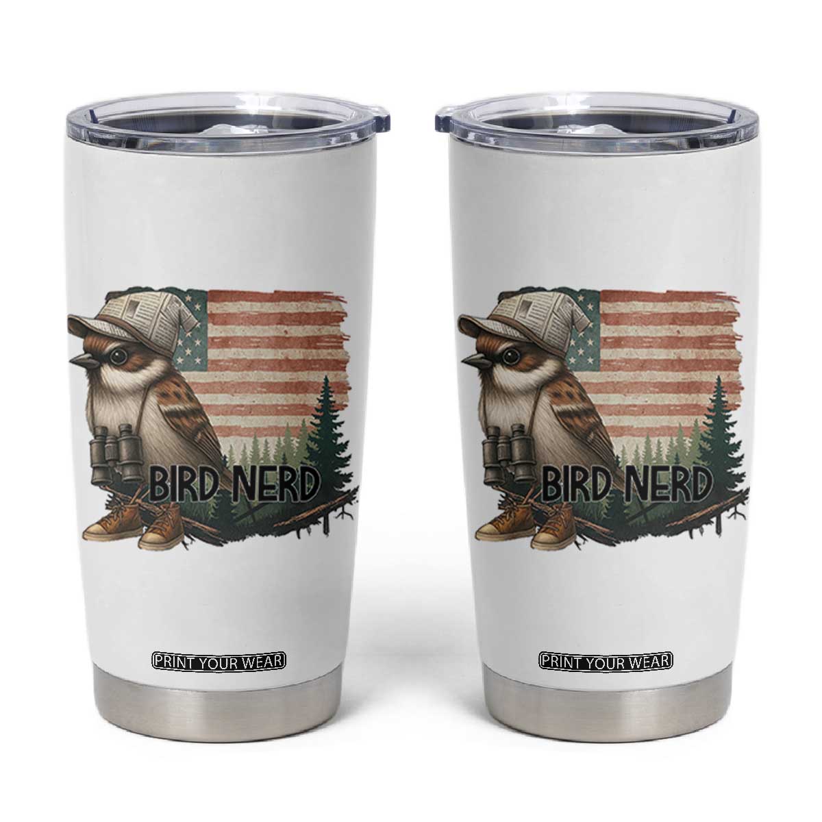 Bird Nerd Tumbler Cup Funny Bird Watching Patriotic American Flag TS14 White Print Your Wear