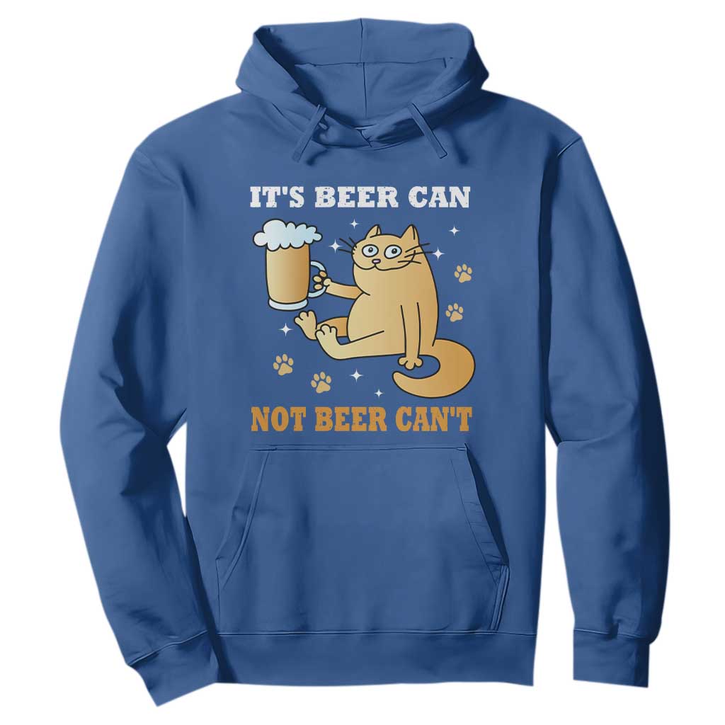 Funny Cat Drinking Beer Hoodie It Is Beer Can Not Beer Can Not Kitty Lovers TS14 Royal Blue Print Your Wear