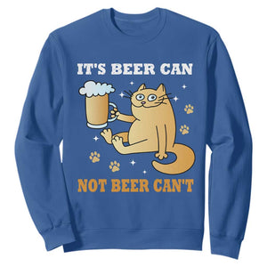 Funny Cat Drinking Beer Sweatshirt It Is Beer Can Not Beer Can Not Kitty Lovers TS14 Royal Blue Print Your Wear