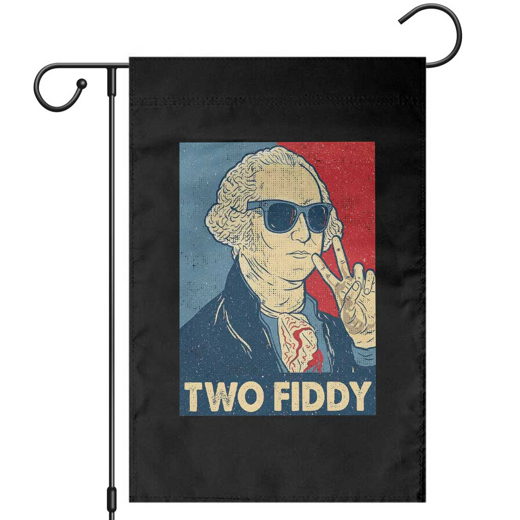 Two Fiddy George Washington 250th Anniversary Garden Flag Funny 4th of July TS14 Black Print Your Wear