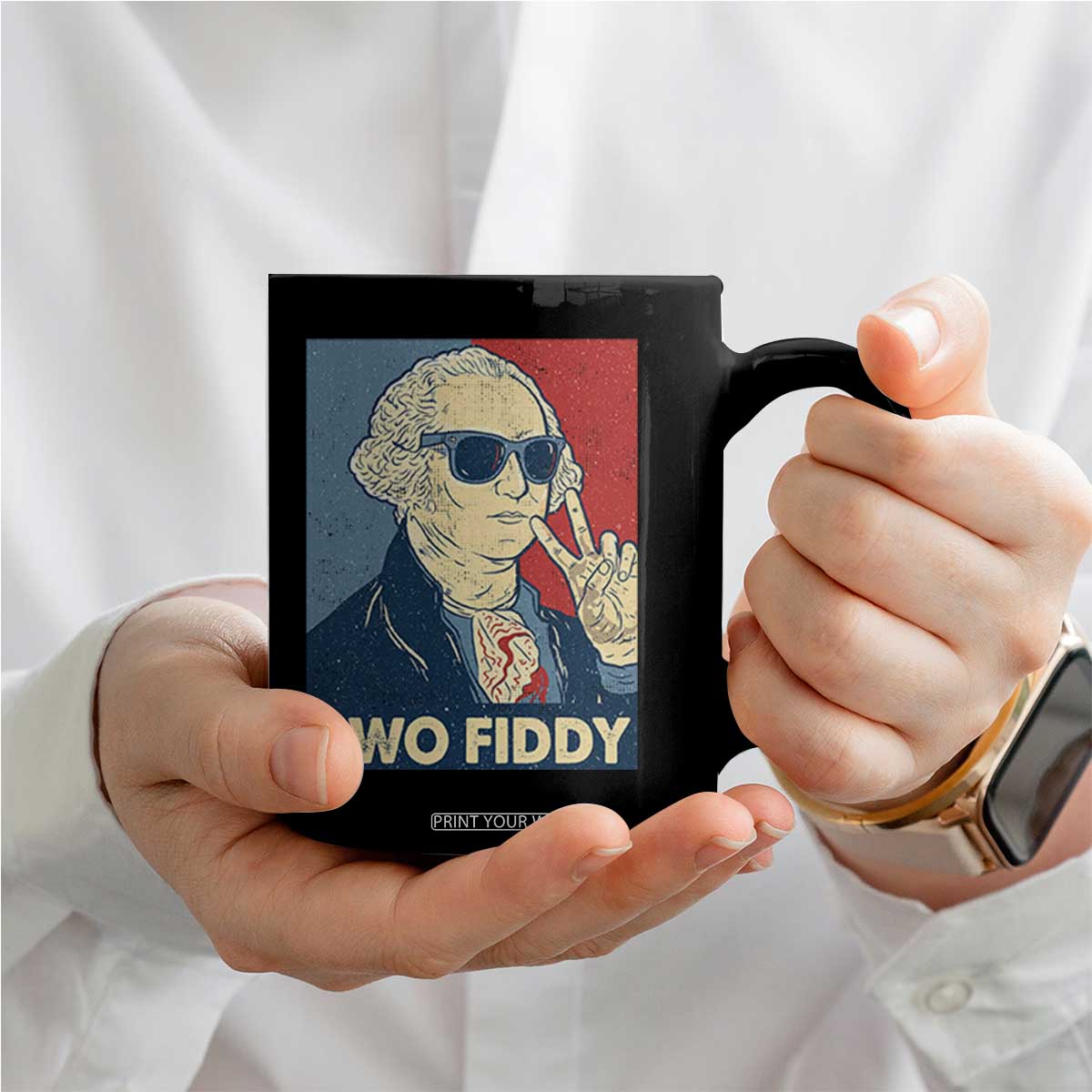 Two Fiddy George Washington 250th Anniversary Coffee Mug Funny 4th of July TS14 Print Your Wear