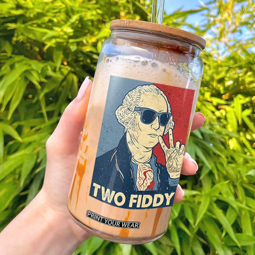 Two Fiddy George Washington 250th Anniversary Glass Can Funny 4th of July TS14 Black Print Your Wear