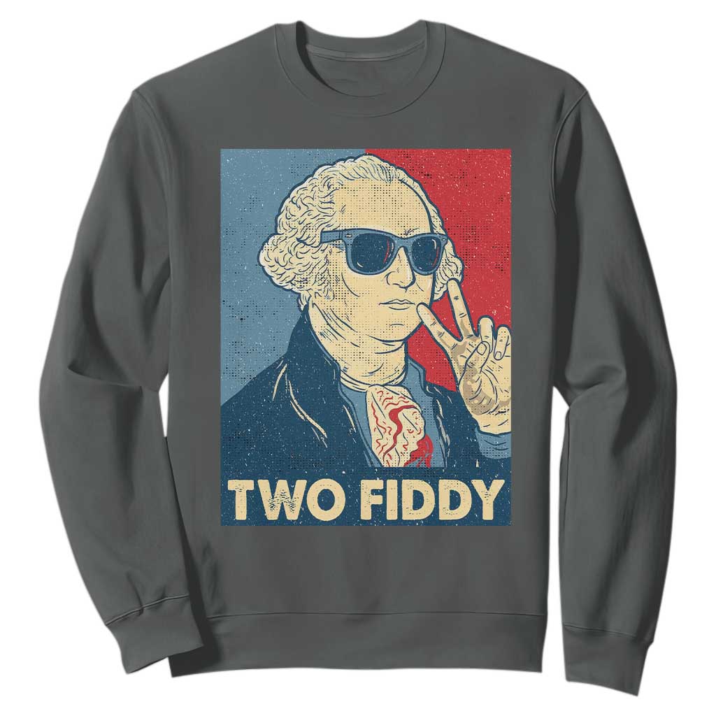 Two Fiddy George Washington 250th Anniversary Sweatshirt Funny 4th of July TS14 Dark Heather Print Your Wear