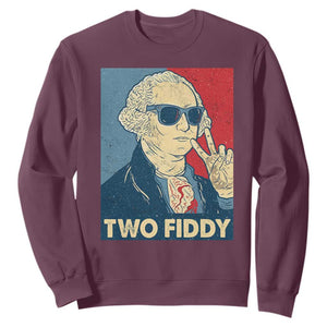 Two Fiddy George Washington 250th Anniversary Sweatshirt Funny 4th of July TS14 Maroon Print Your Wear