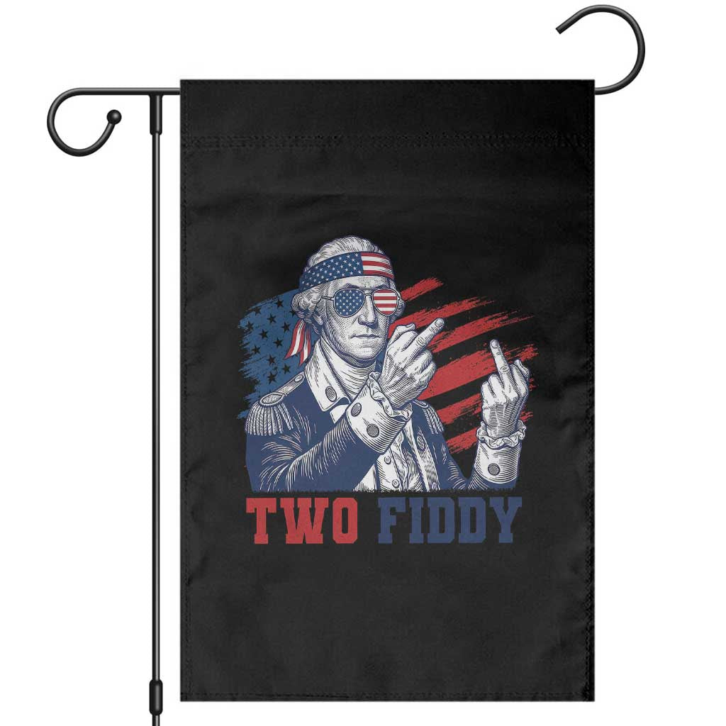 Two Fiddy 250th Anniversary Garden Flag Funny George Washington 4th of July TS14 Black Print Your Wear