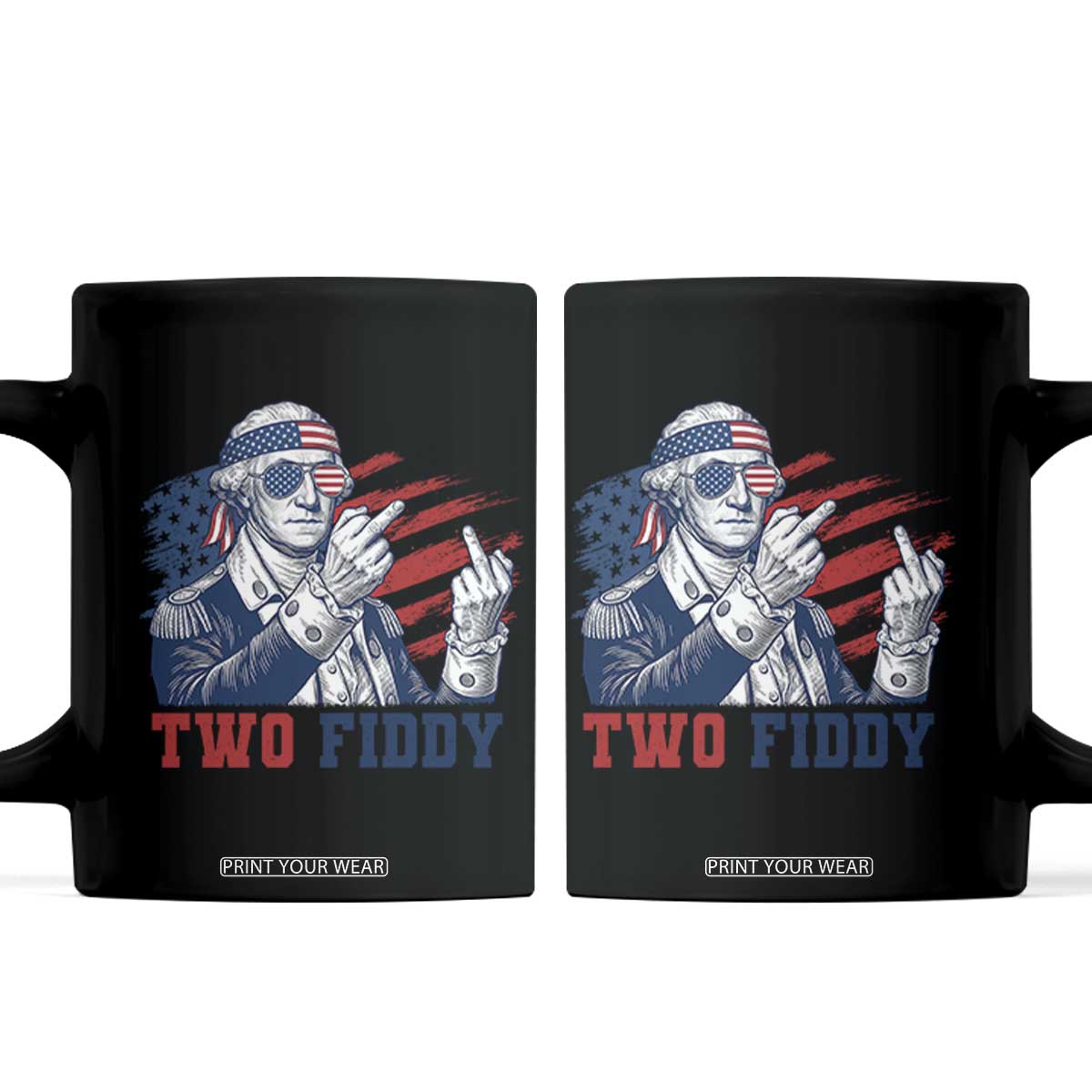 Two Fiddy 250th Anniversary Coffee Mug Funny George Washington 4th of July TS14 Black Print Your Wear