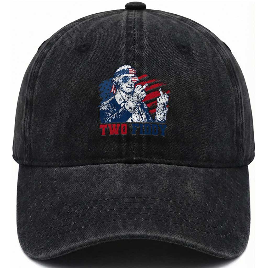 Two Fiddy 250th Anniversary Washed Cotton Baseball Cap Funny George Washington 4th of July TS14 Print Your Wear