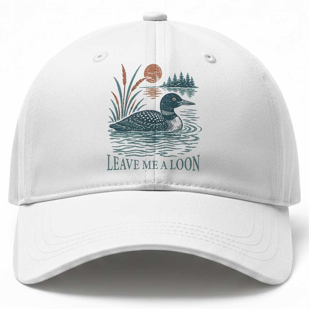 Leave Me A Loon Vintage Lake Bird Baseball Cap Funny Loon Pun Nature Bird Lovers TS14 Print Your Wear
