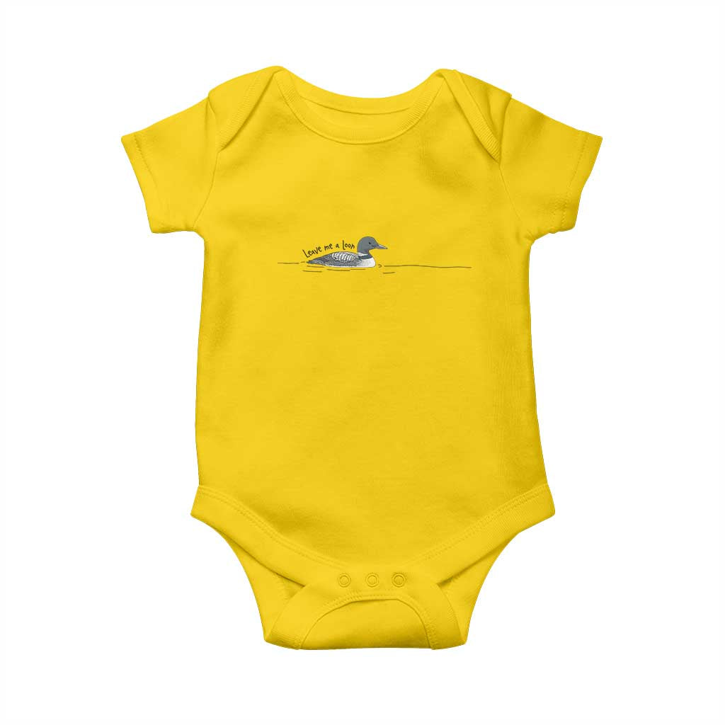 Funny Leave Me A Loon Nature Bird Lovers Baby Onesie TS14 Daisy Print Your Wear