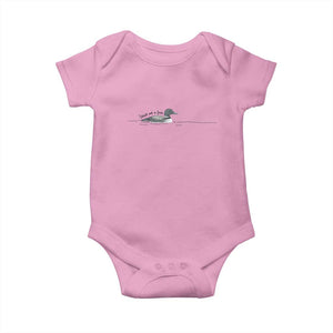Funny Leave Me A Loon Nature Bird Lovers Baby Onesie TS14 Light Pink Print Your Wear