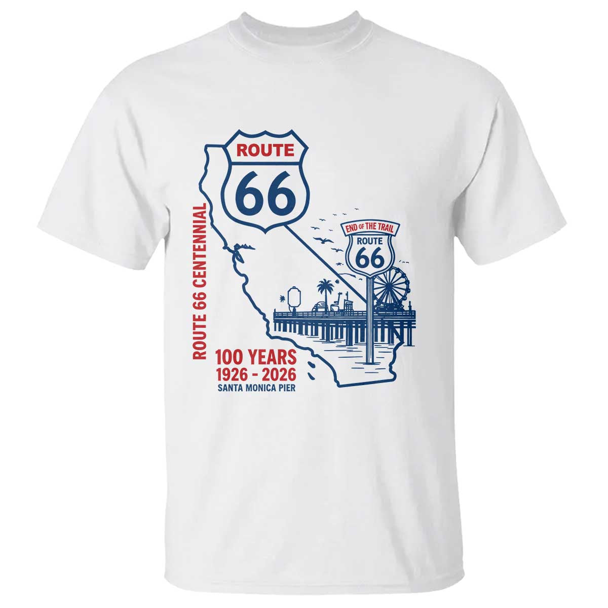Route Highway 66 Santa Monica End of the Trail T Shirt California Road Trip Travel 100th Anniversary 2026