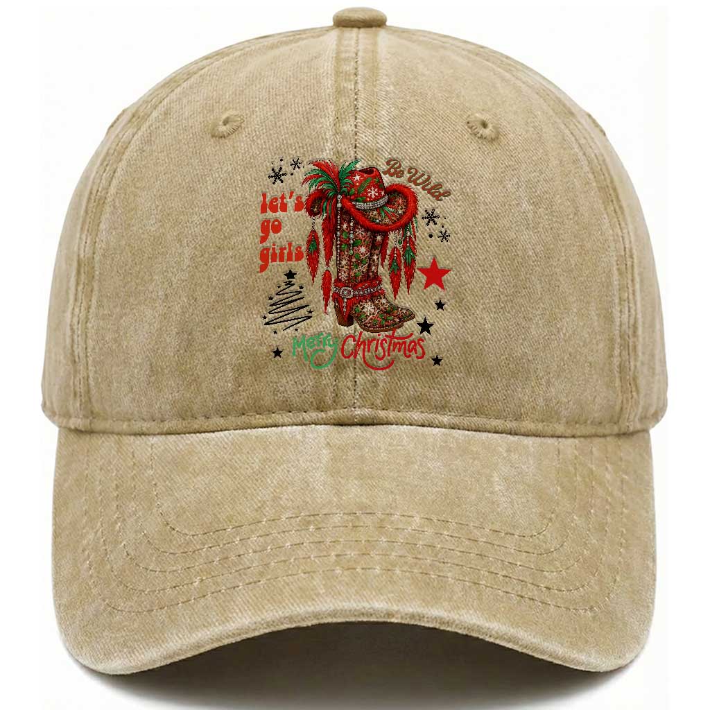 Let Us Go Girls Washed Cotton Baseball Cap Christmas Cowgirl Boots TS14 Washed Cap Universal Fit Khaki Print Your Wear