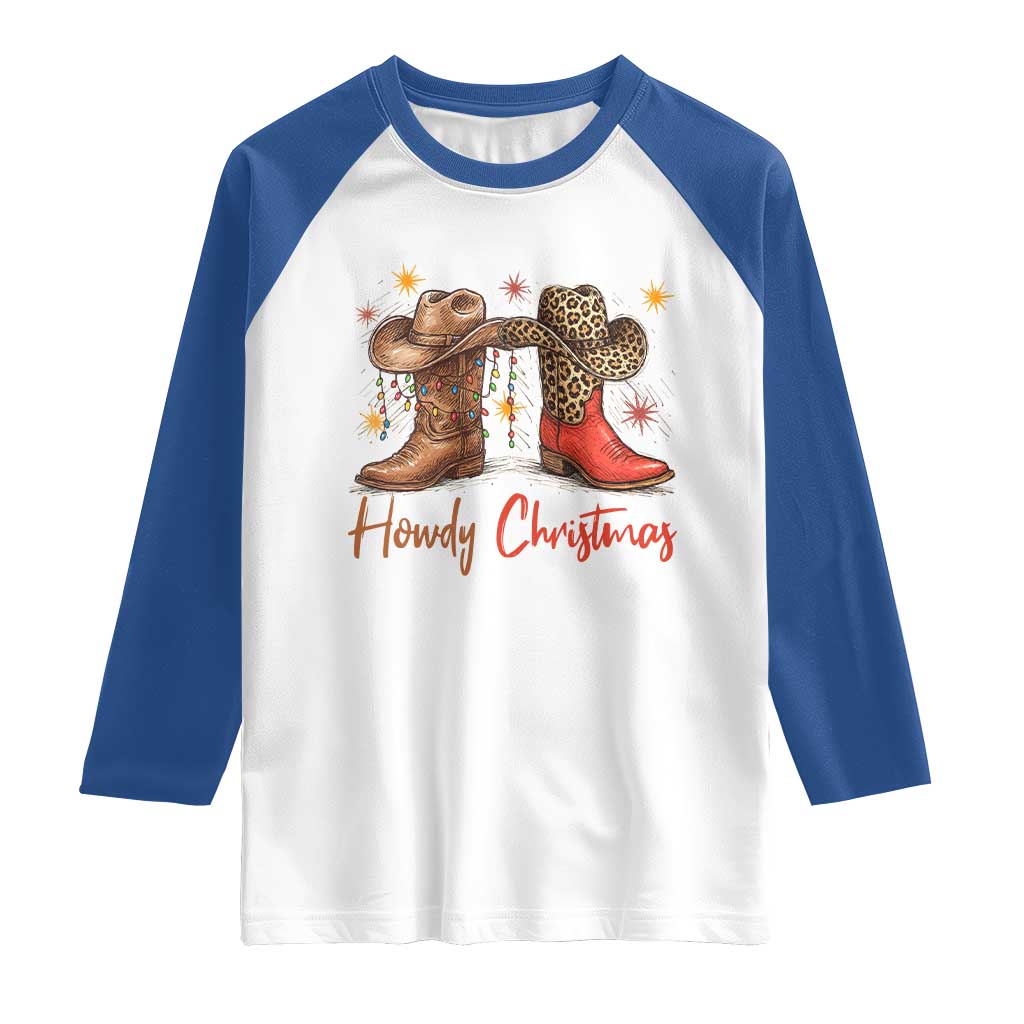 Howdy Christmas Raglan Shirt Western Cowboy Boots Country TS14 White Royal Print Your Wear