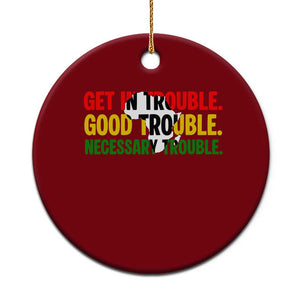 John Lewis Quote Affrican American Ceramic Ornament Get in Good Necessary Trouble TS14 1pc Red Print Your Wear