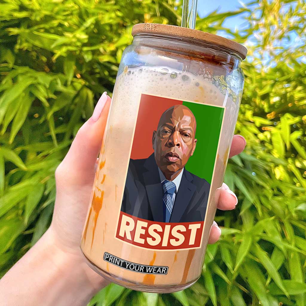 Resist Protest Civil Rights Glass Can John Lewis Black History TS14 Black Print Your Wear