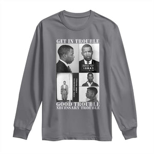 John Lewis Affrican American Long Sleeve Shirt Get in Good Necessary Trouble TS14 Charcoal Print Your Wear