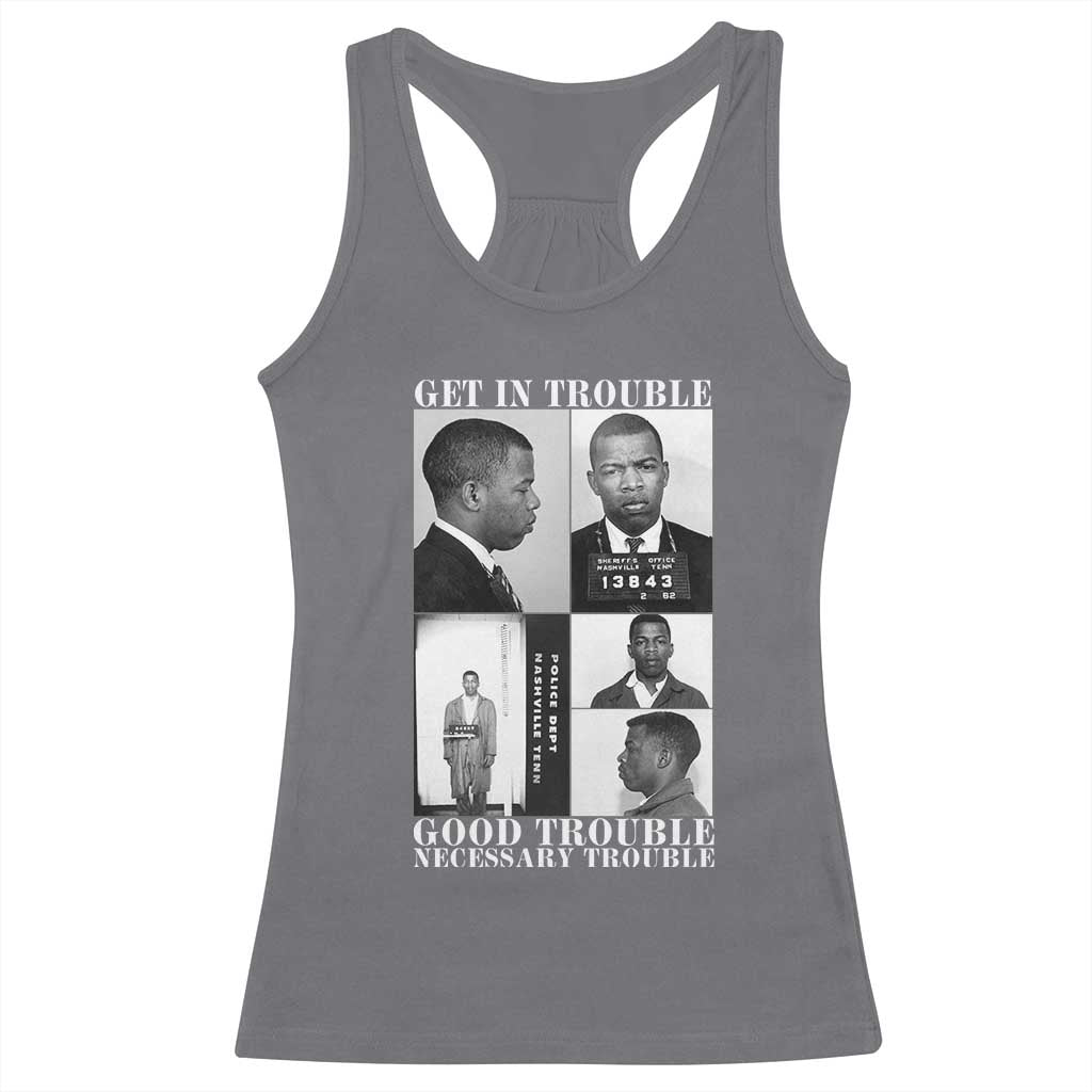 John Lewis Affrican American Racerback Tank Top Get in Good Necessary Trouble TS14 Charcoal Print Your Wear