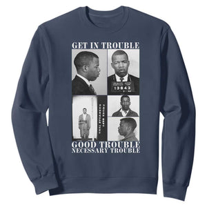 John Lewis Affrican American Sweatshirt Get in Good Necessary Trouble TS14 Navy Print Your Wear