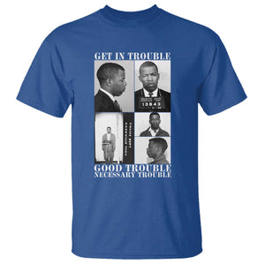 John Lewis Affrican American T Shirt Get in Good Necessary Trouble TS14 Royal Blue Print Your Wear