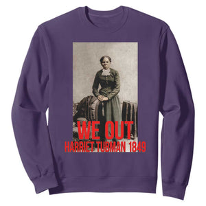 Harriet Tubman Quote Sweatshirt Black Woman History TS14 Purple Print Your Wear