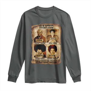 Black Woman History Long Sleeve Shirt Well Behaved Women Seldom Make History TS14 Dark Heather Print Your Wear