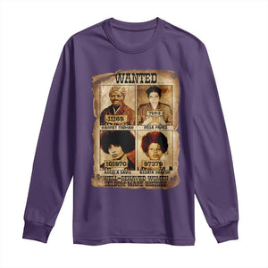 Black Woman History Long Sleeve Shirt Well Behaved Women Seldom Make History TS14 Purple Print Your Wear