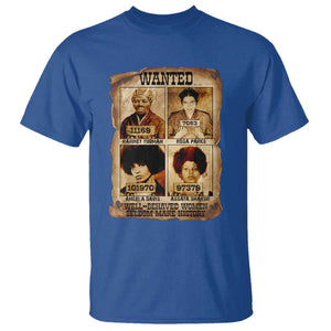 Black Woman History T Shirt Well Behaved Women Seldom Make History TS14 Royal Blue Print Your Wear