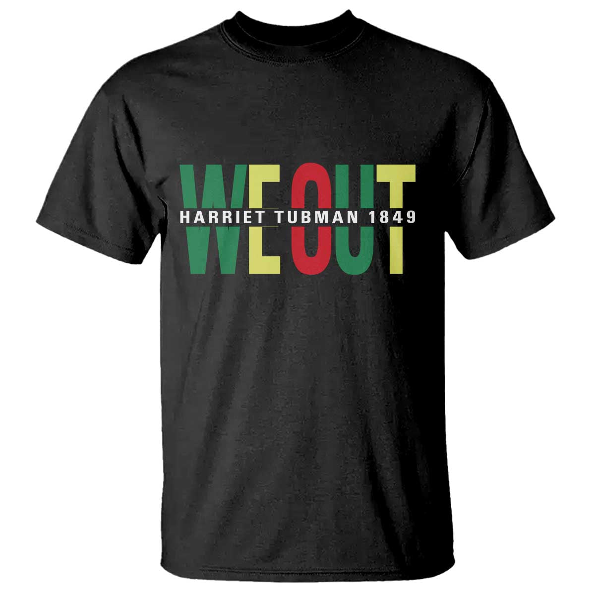 Harriet Tubman Quote T Shirt Black Woman American History Activist TS14 Black Print Your Wear