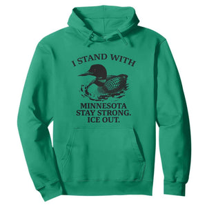 I Stand With Minnesota Hoodie Minnesota Anti ICE Immigration Protest TS14 Irish Green Print Your Wear