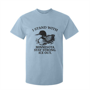 I Stand With Minnesota T Shirt For Kid Minnesota Anti ICE Immigration Protest TS14 Light Blue Print Your Wear