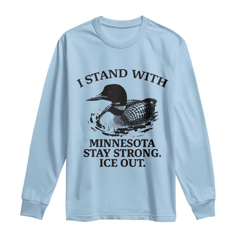 I Stand With Minnesota Long Sleeve Shirt Minnesota Anti ICE Immigration Protest TS14 Light Blue Print Your Wear