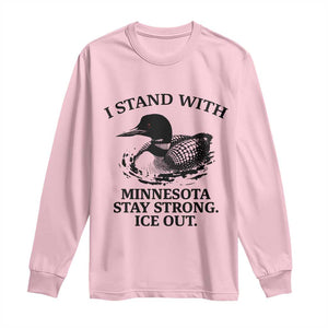 I Stand With Minnesota Long Sleeve Shirt Minnesota Anti ICE Immigration Protest TS14 Light Pink Print Your Wear