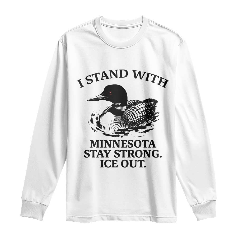 I Stand With Minnesota Long Sleeve Shirt Minnesota Anti ICE Immigration Protest TS14 White Print Your Wear