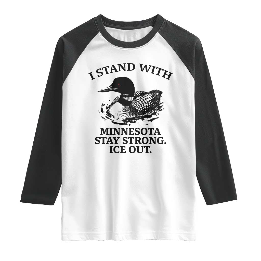 I Stand With Minnesota Raglan Shirt Minnesota Anti ICE Immigration Protest TS14 White Black Print Your Wear
