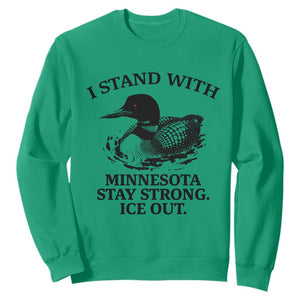 I Stand With Minnesota Sweatshirt Minnesota Anti ICE Immigration Protest TS14 Irish Green Print Your Wear